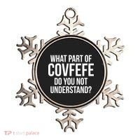 What Part of Covfefe Do You Not Understand? Ornament thumb 0