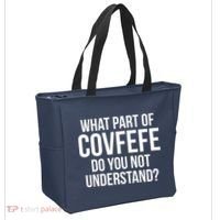 What Part of Covfefe Do You Not Understand? Tote Bag thumb 2