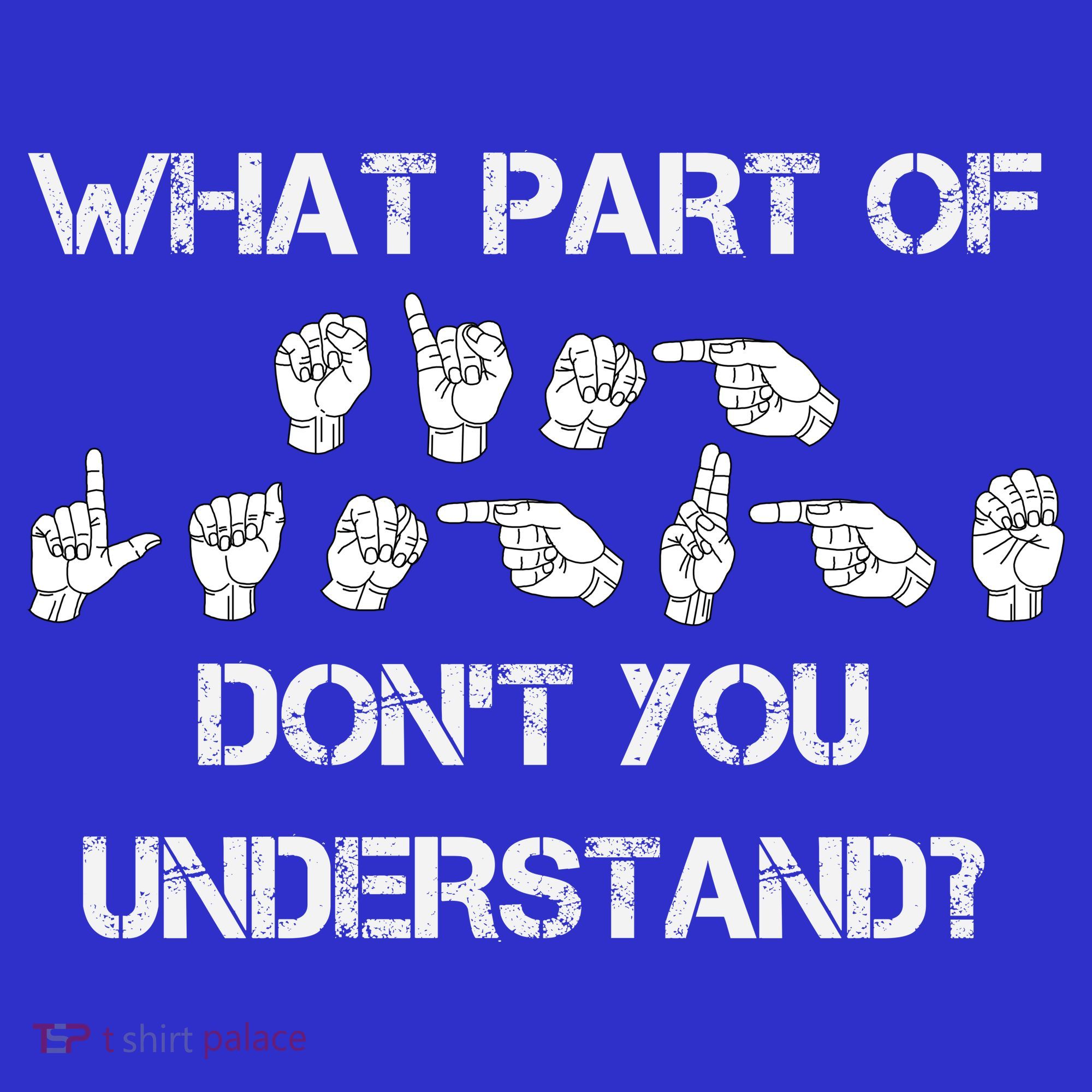 What Part Of Silent Language Don't You Understand Sweatshirt
