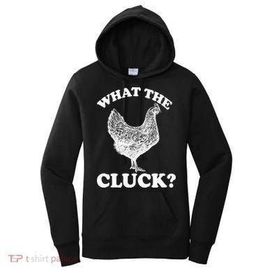 What the Cluck? Funny Chicken Women's Hoodie