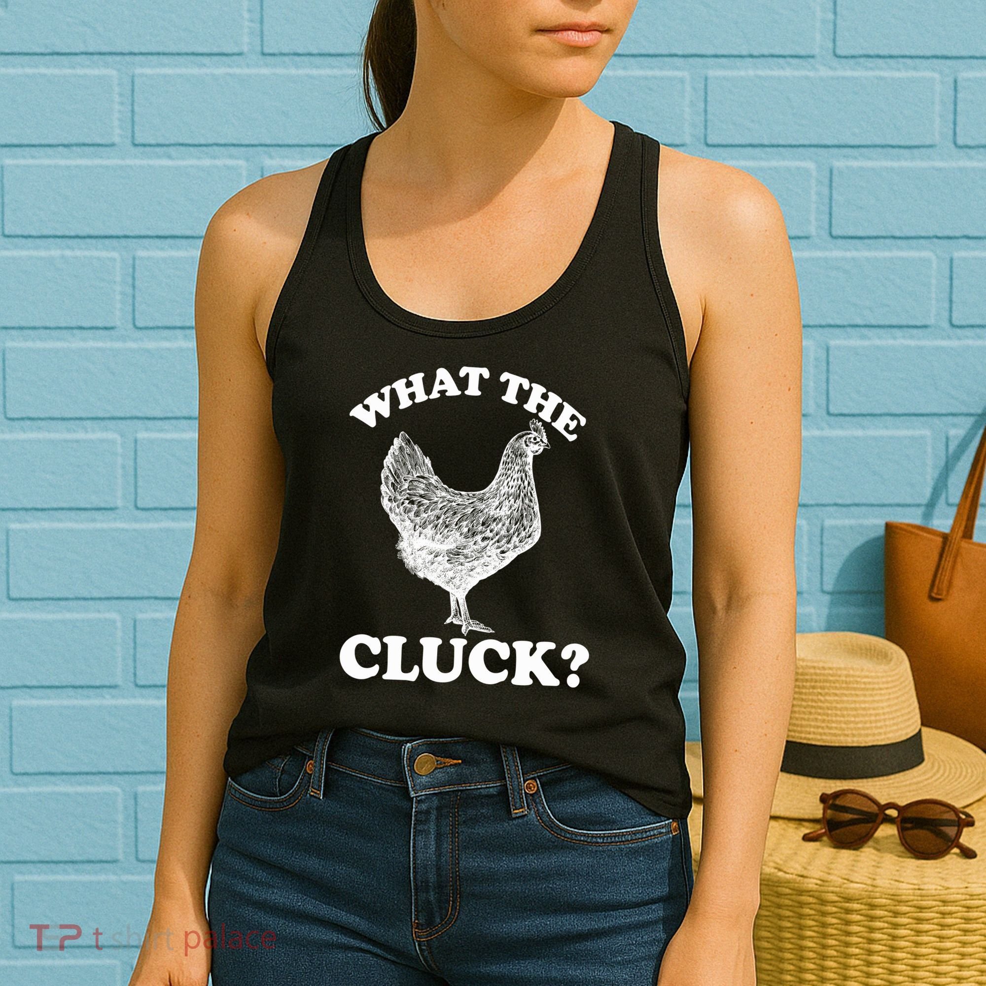What the Cluck? Funny Chicken Women's Tank Top