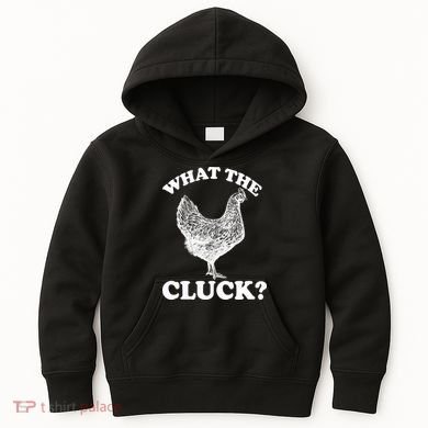 What the Cluck? Funny Chicken Kids Hoodie