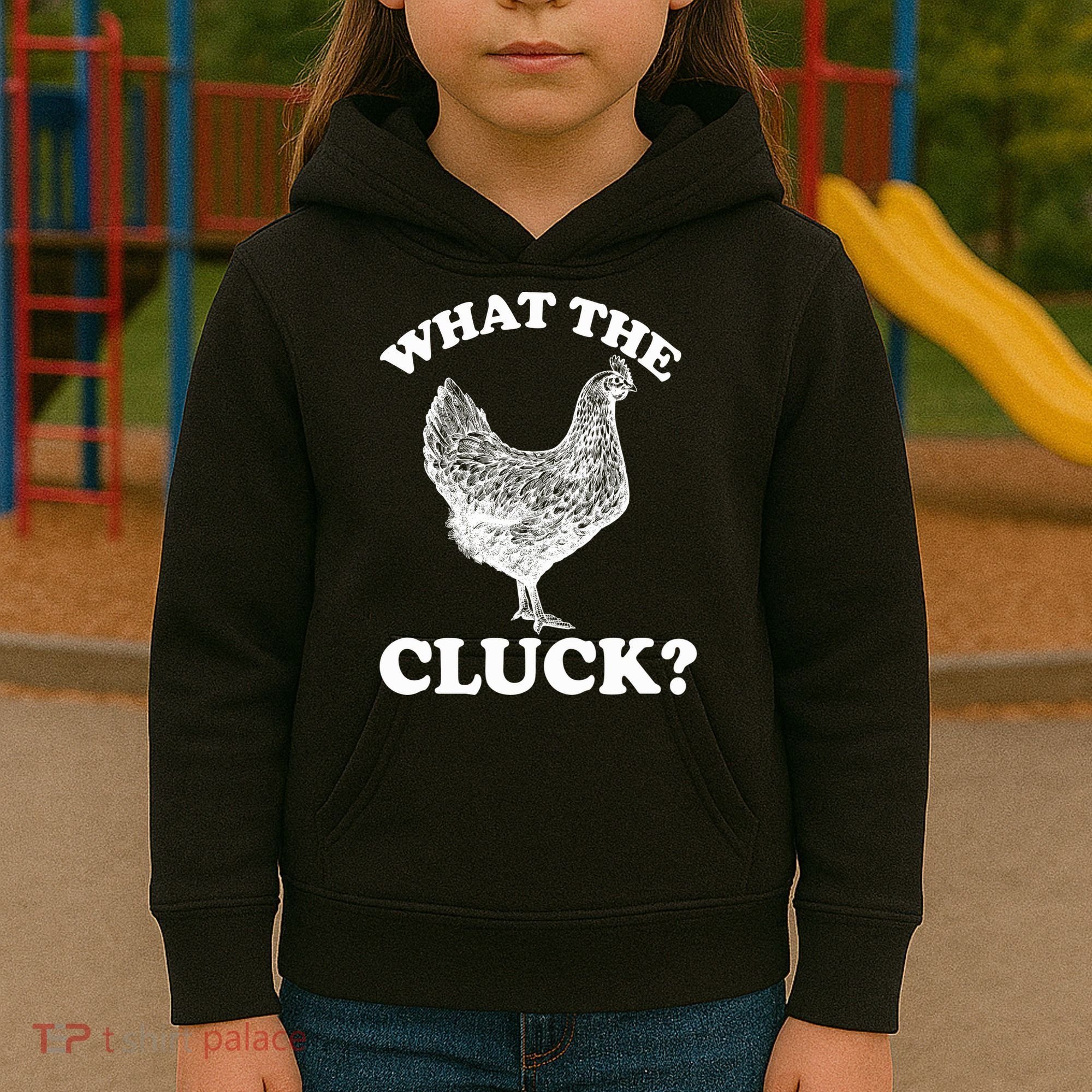 What the Cluck? Funny Chicken Kids Hoodie