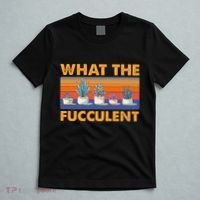 What The Fucculent Succulent T-Shirt thumb 5