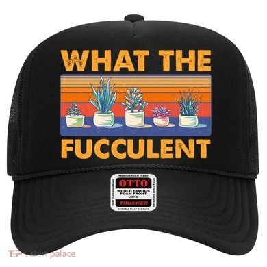 What The Fucculent Succulent Hat