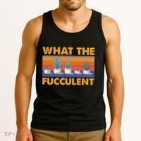What The Fucculent Succulent Tank Top thumb 3