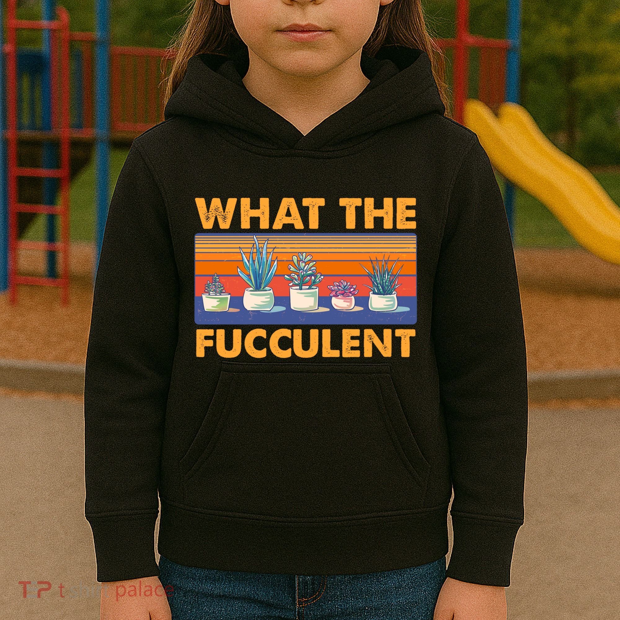 What The Fucculent Succulent Kids Hoodie
