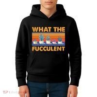What The Fucculent Succulent Kids Hoodie thumb 4
