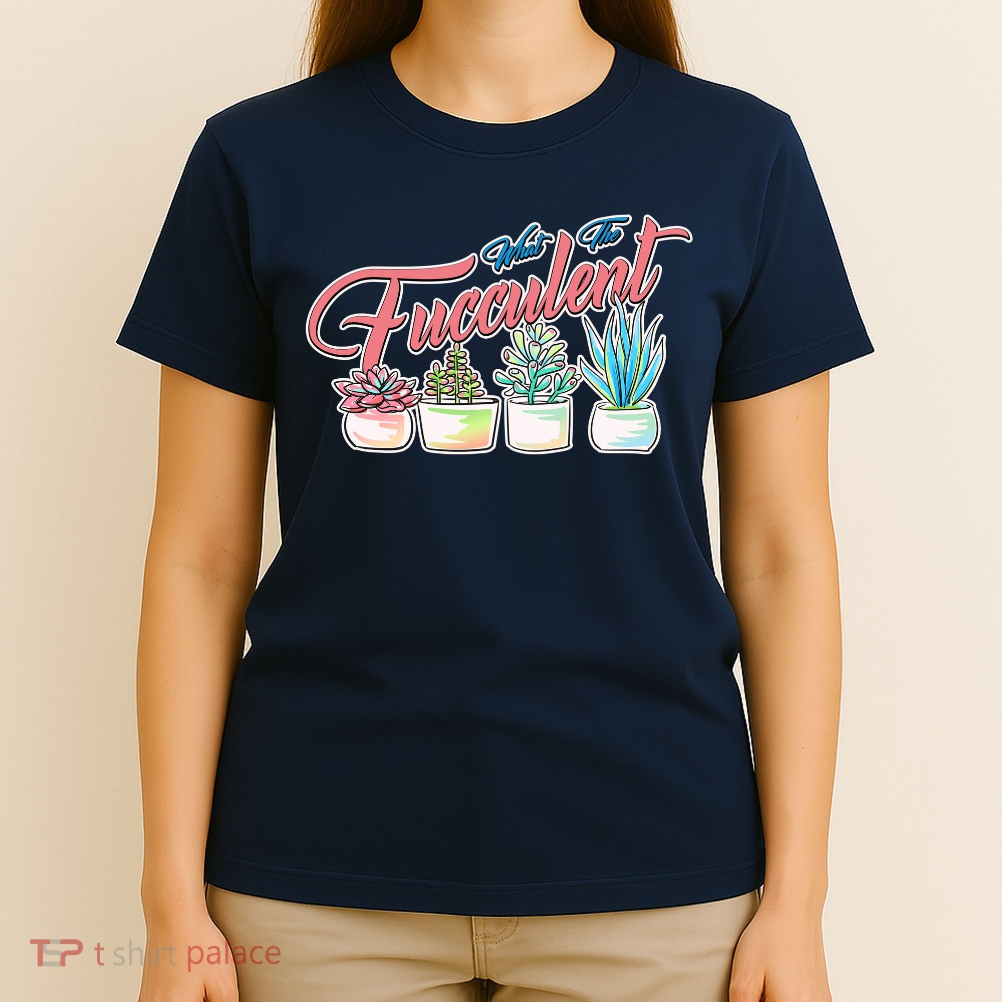 What the Fucculent Succulent Fanatic Plant Collector T-Shirt