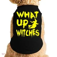What Up Witches Doggie Tank thumb 0