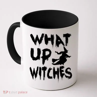 What Up Witches Coffee Mug