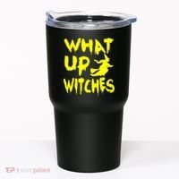 What Up Witches Tumbler thumb 0