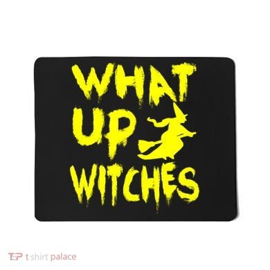 What Up Witches Mousepad