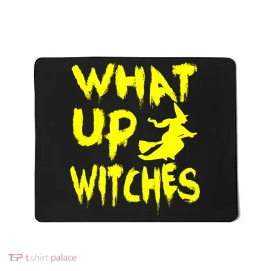 What Up Witches Mousepad