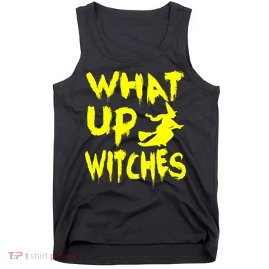 What Up Witches Tank Top