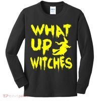 What Up Witches Kids Long Sleeve Shirt thumb 0