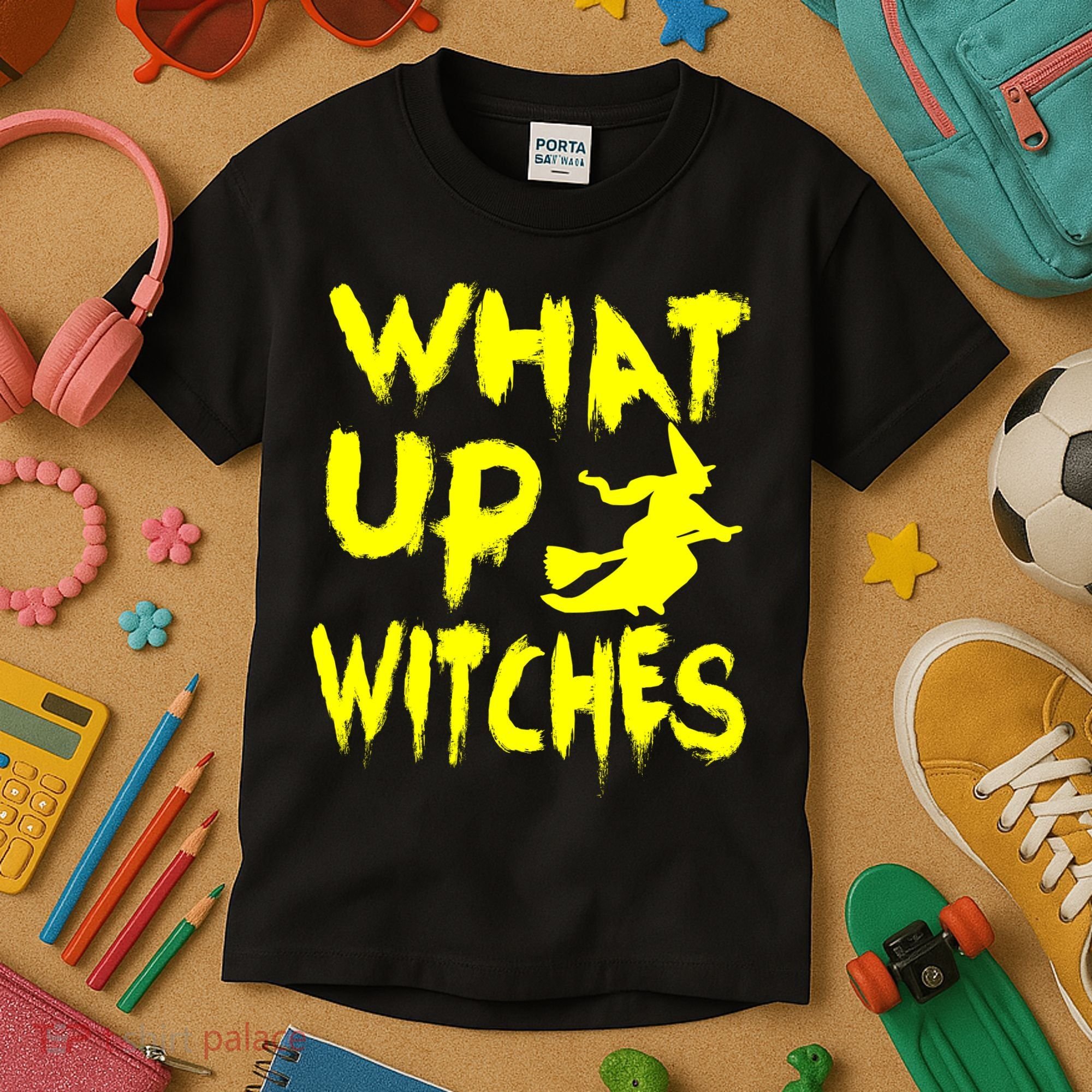 What Up Witches Kids T-Shirt