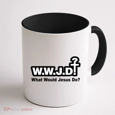 What Would Jesus Do WWJD? Coffee Mug back