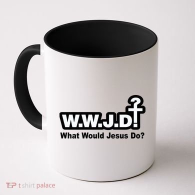 What Would Jesus Do WWJD? Coffee Mug