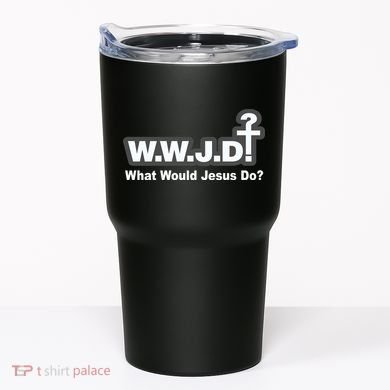What Would Jesus Do WWJD? Tumbler