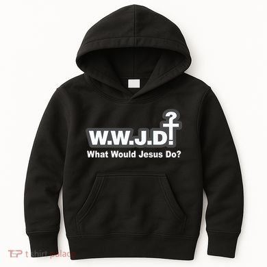 What Would Jesus Do WWJD? Kids Hoodie