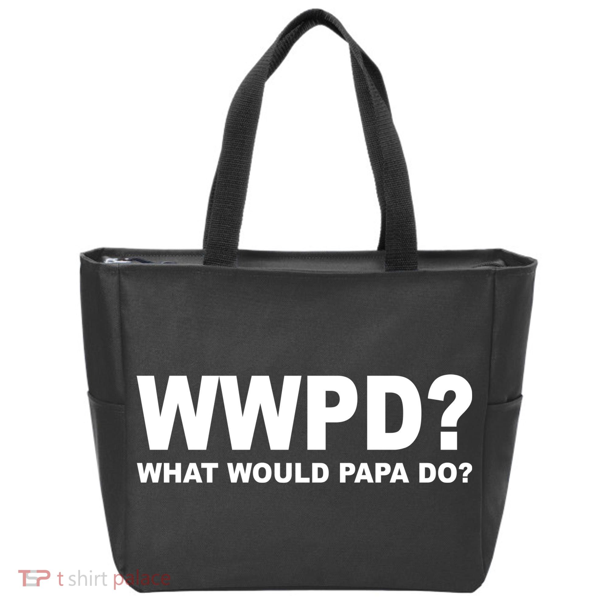 What Would Papa Do? WWPD Tote Bag
