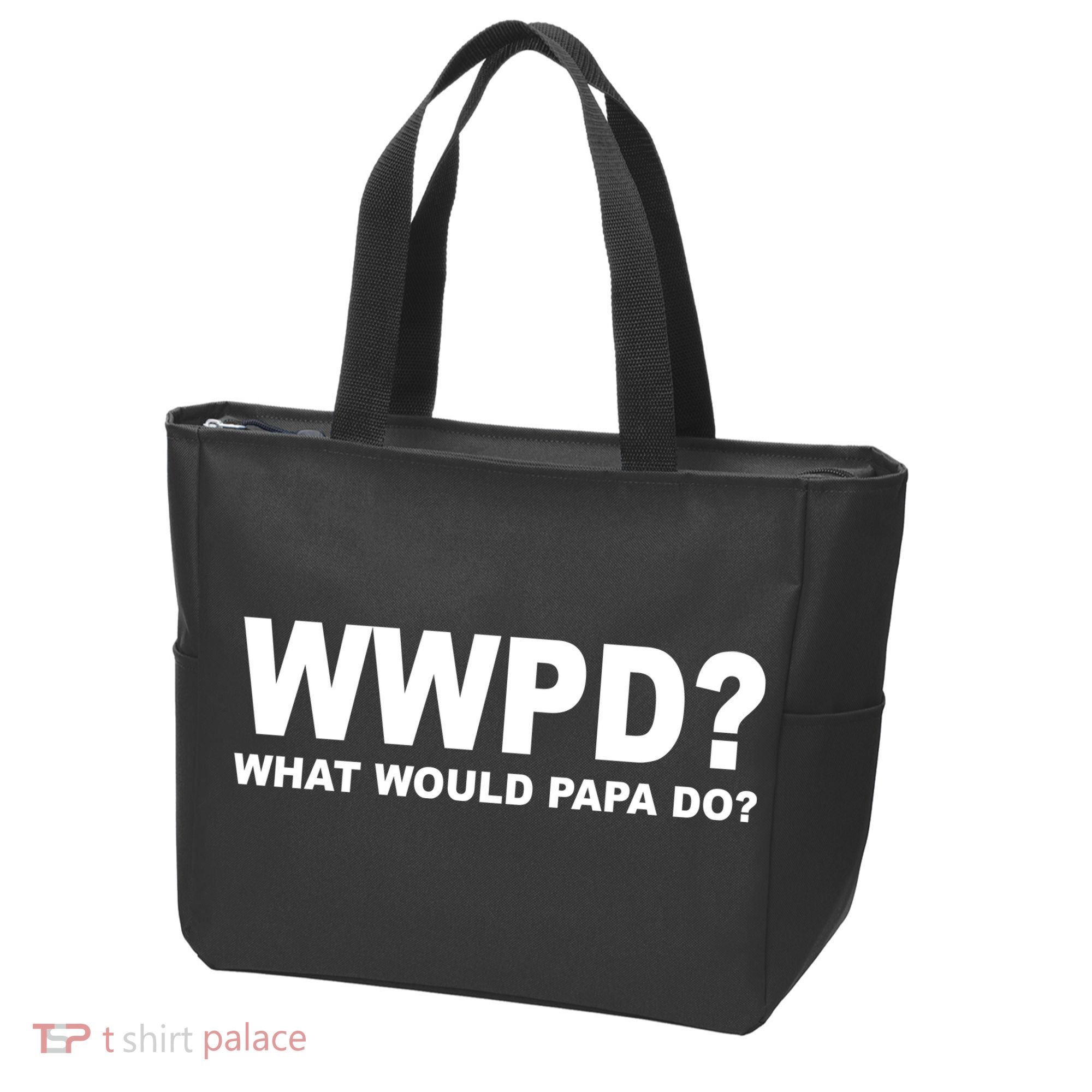 What Would Papa Do? WWPD Tote Bag