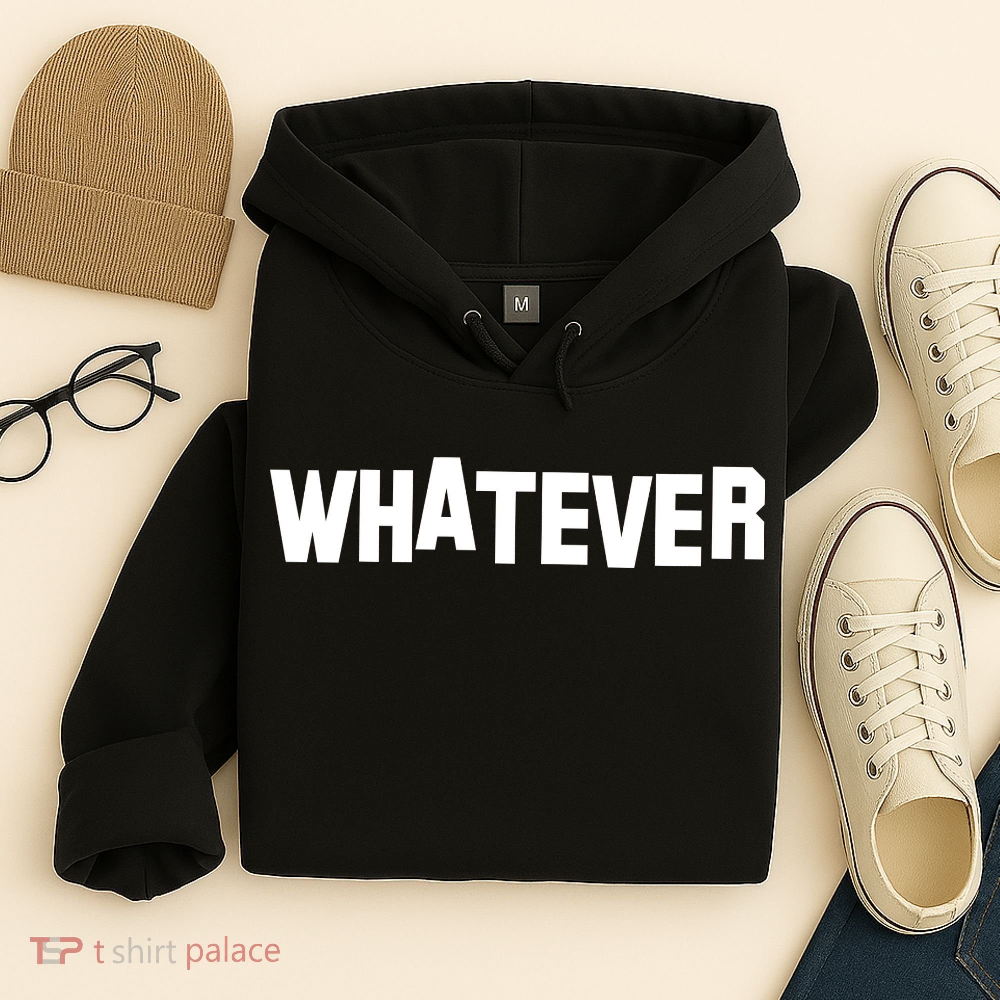 Whatever Hoodie