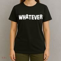 Whatever T-Shirt thumb 4