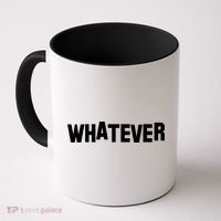 Whatever Coffee Mug thumb 0