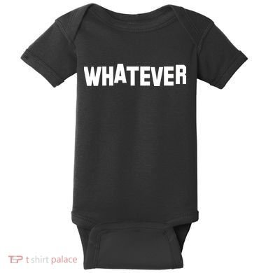 Whatever Baby Bodysuit