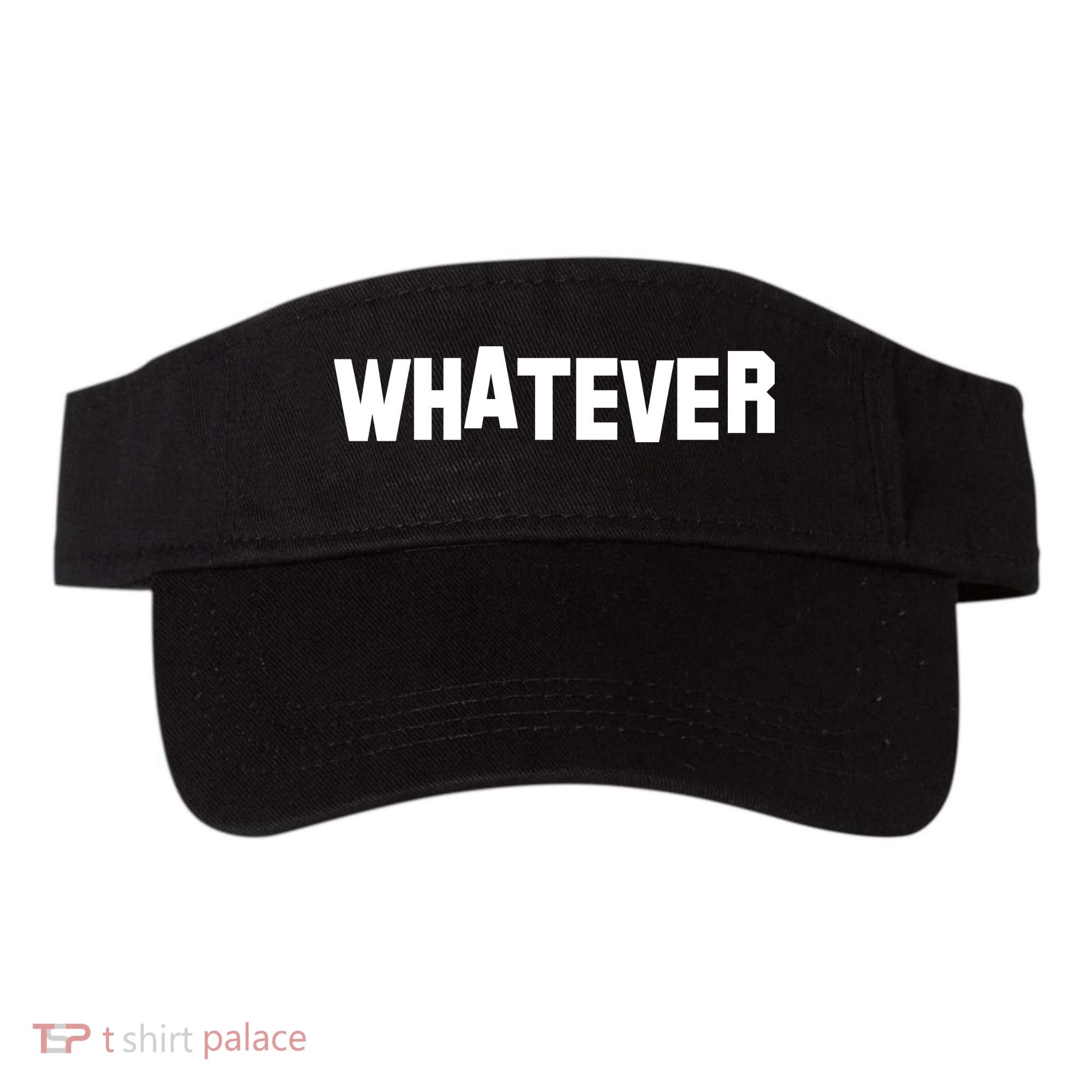 Whatever Visor