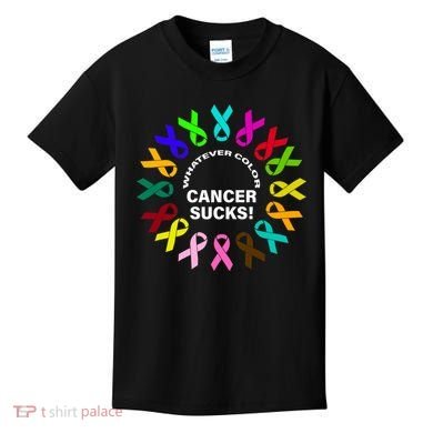 Whatever Color Cancer Sucks! Kids T-Shirt