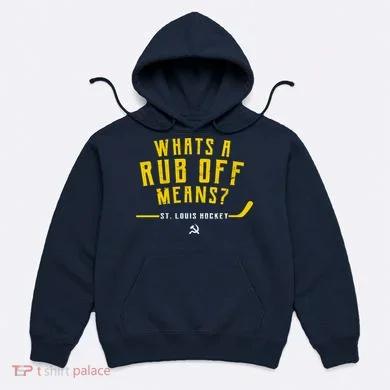 What's a Rub Off Means? Hoodie