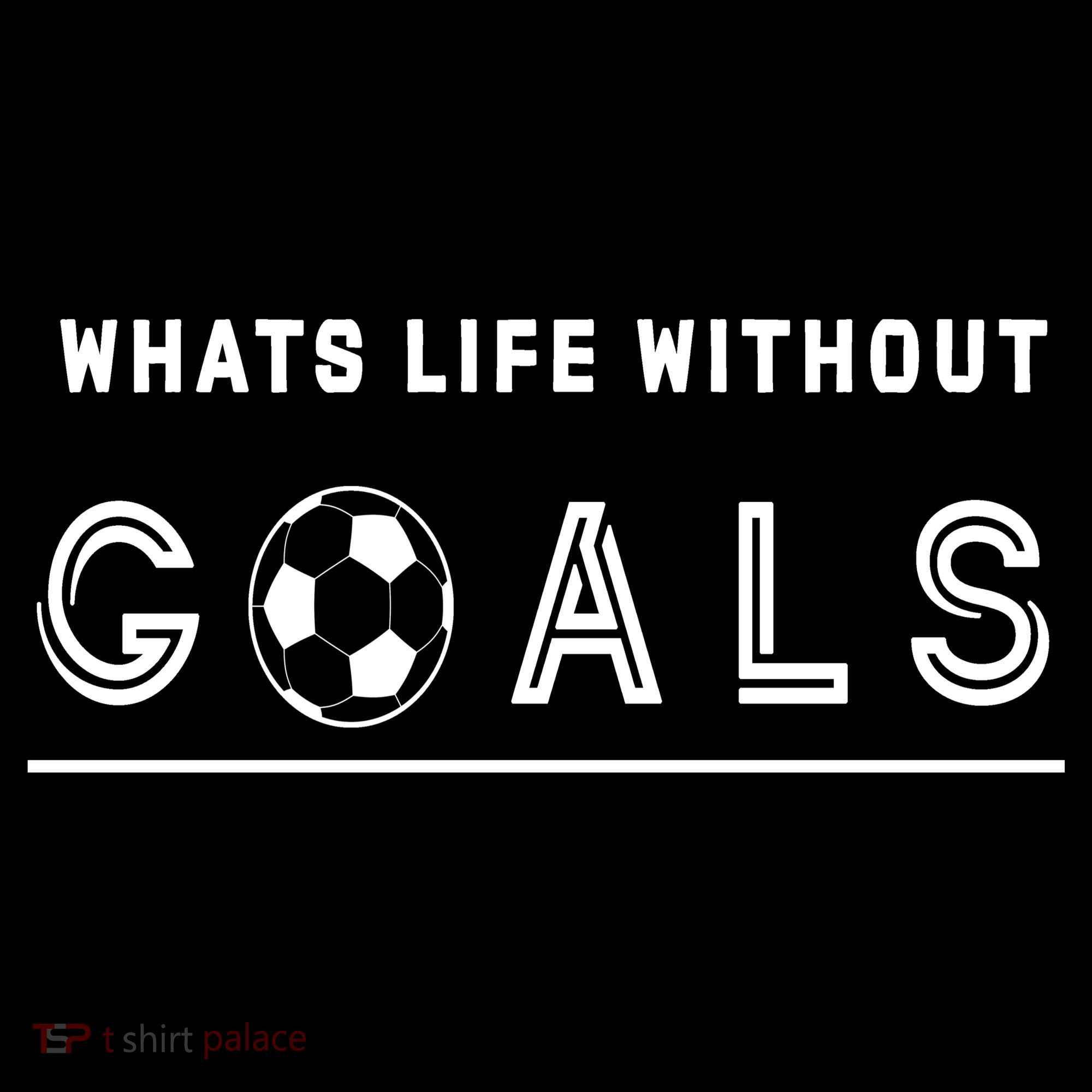 What's Life Without Goals Soccer Women's Hoodie