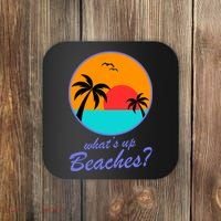What's Up Beaches? Coaster thumb 0