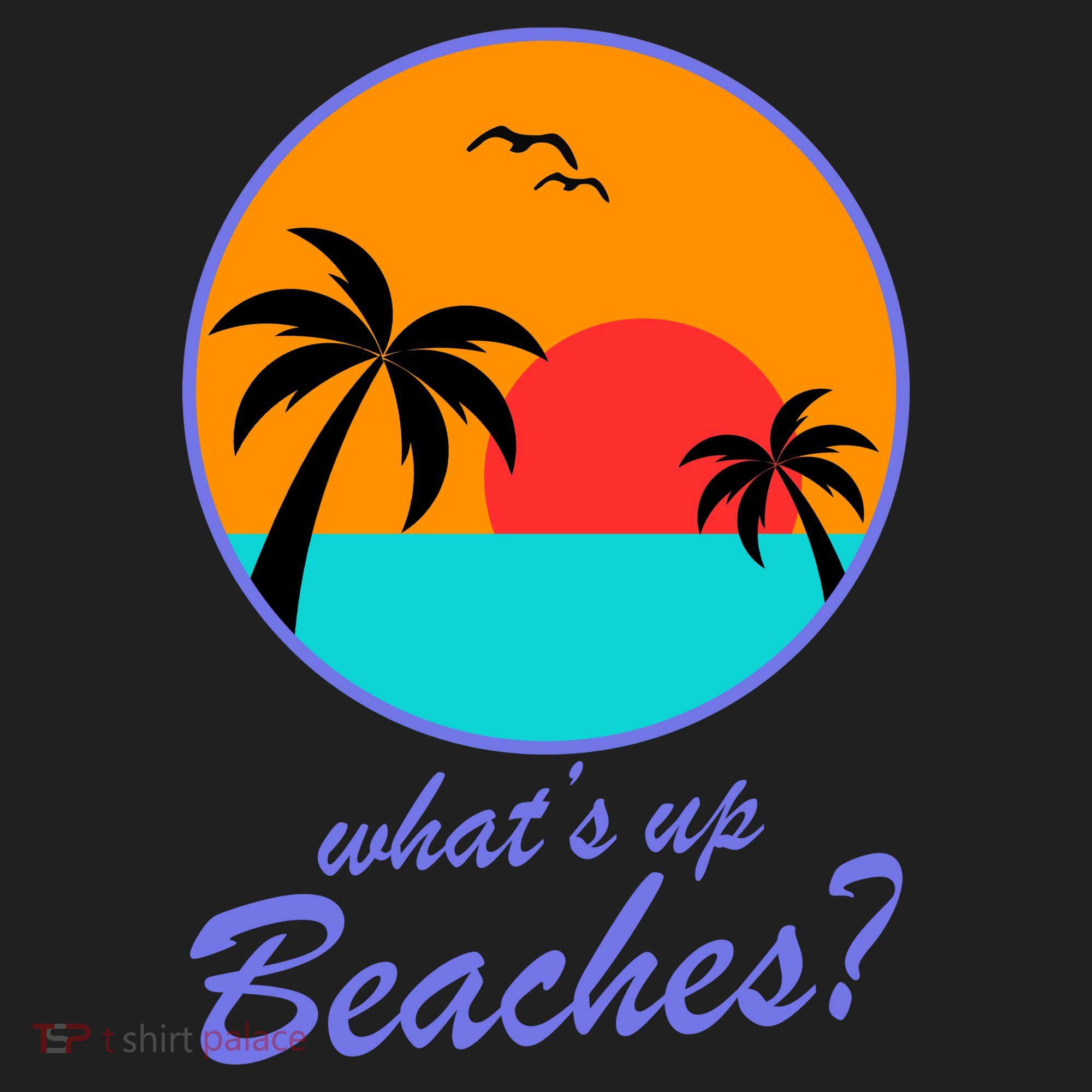 What's Up Beaches? Tumbler