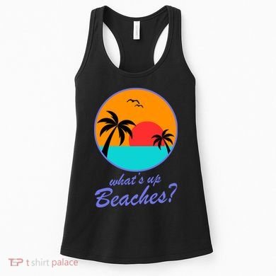 What's Up Beaches? Women's Tank Top
