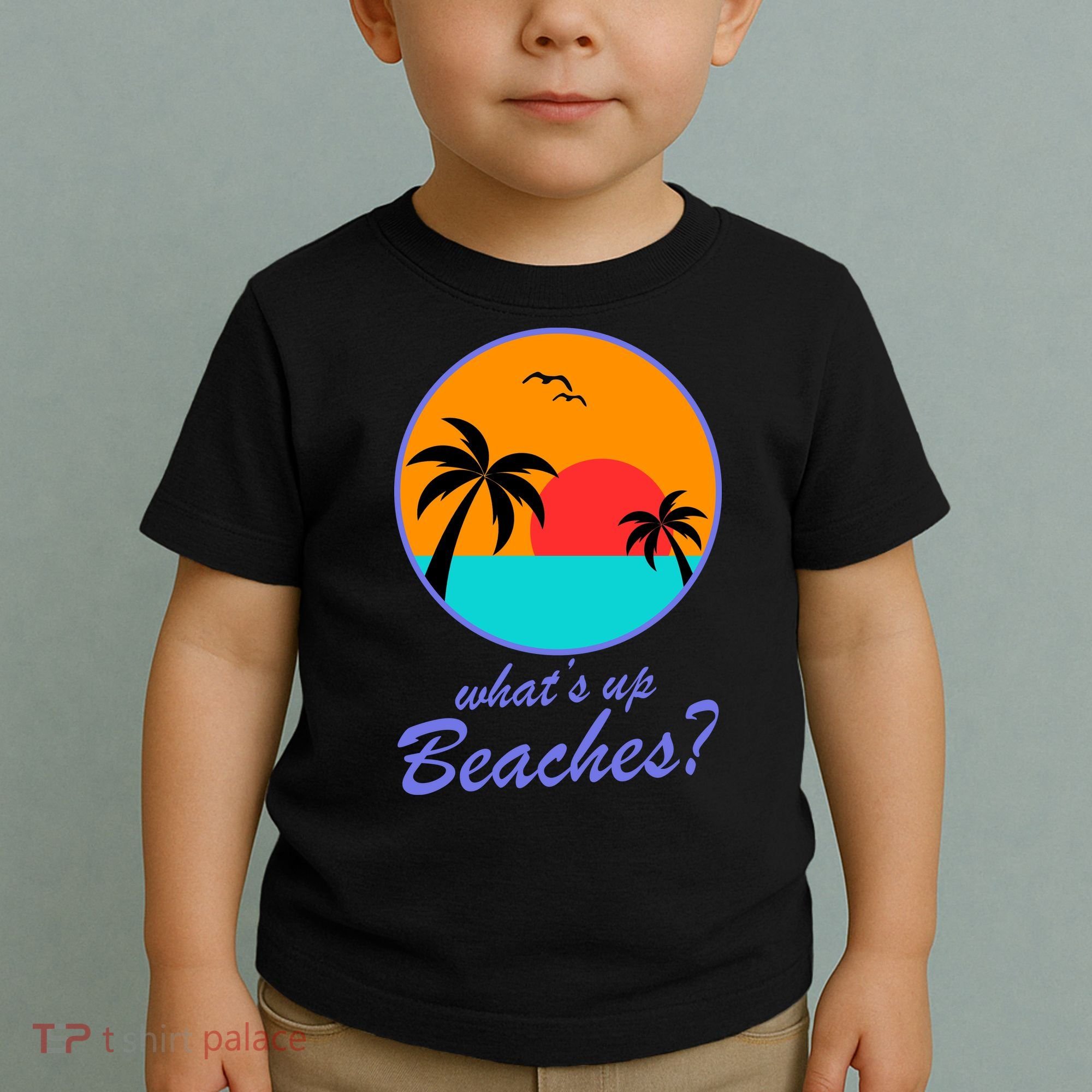 What's Up Beaches? Toddler T-Shirt