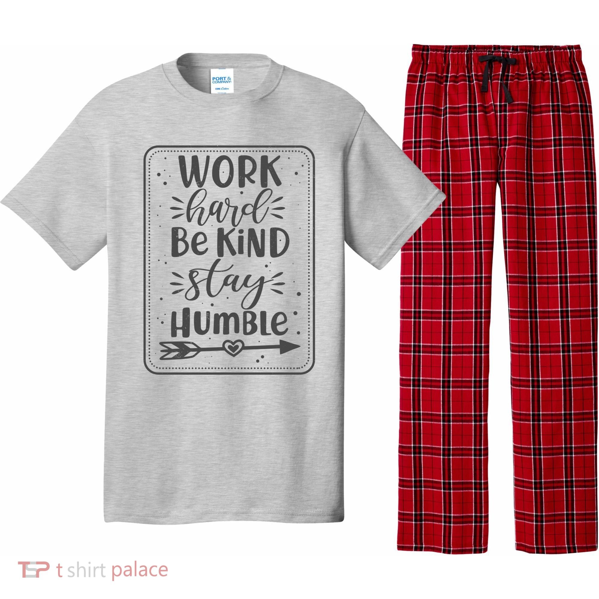 Work Hard Be Kind Stay Humble Pajama Set