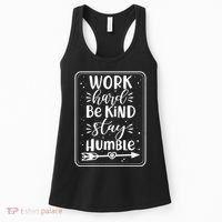 Work Hard Be Kind Stay Humble Women's Tank Top thumb 0