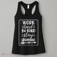 Work Hard Be Kind Stay Humble Women's Tank Top thumb 3