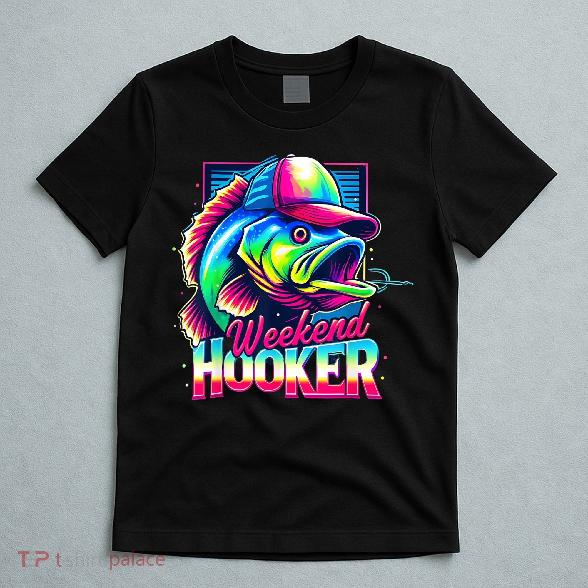 Weekend Hooker Colorful Fishing T-Shirt