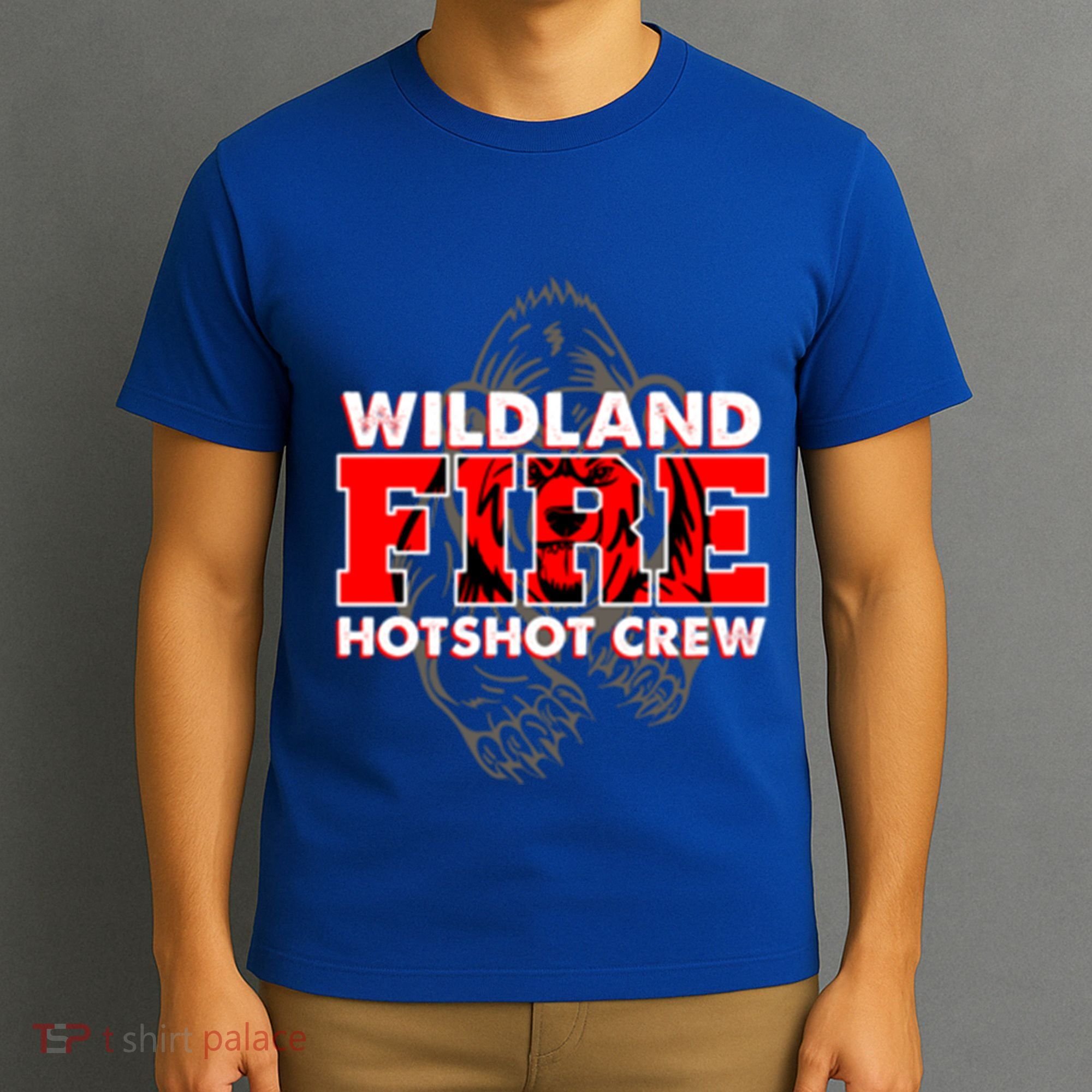 Wildland Hotshot Crew Fire Rescue Departt Fire Uniform Gift T-Shirt