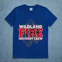 Wildland Hotshot Crew Fire Rescue Departt Fire Uniform Gift T-Shirt thumb 5