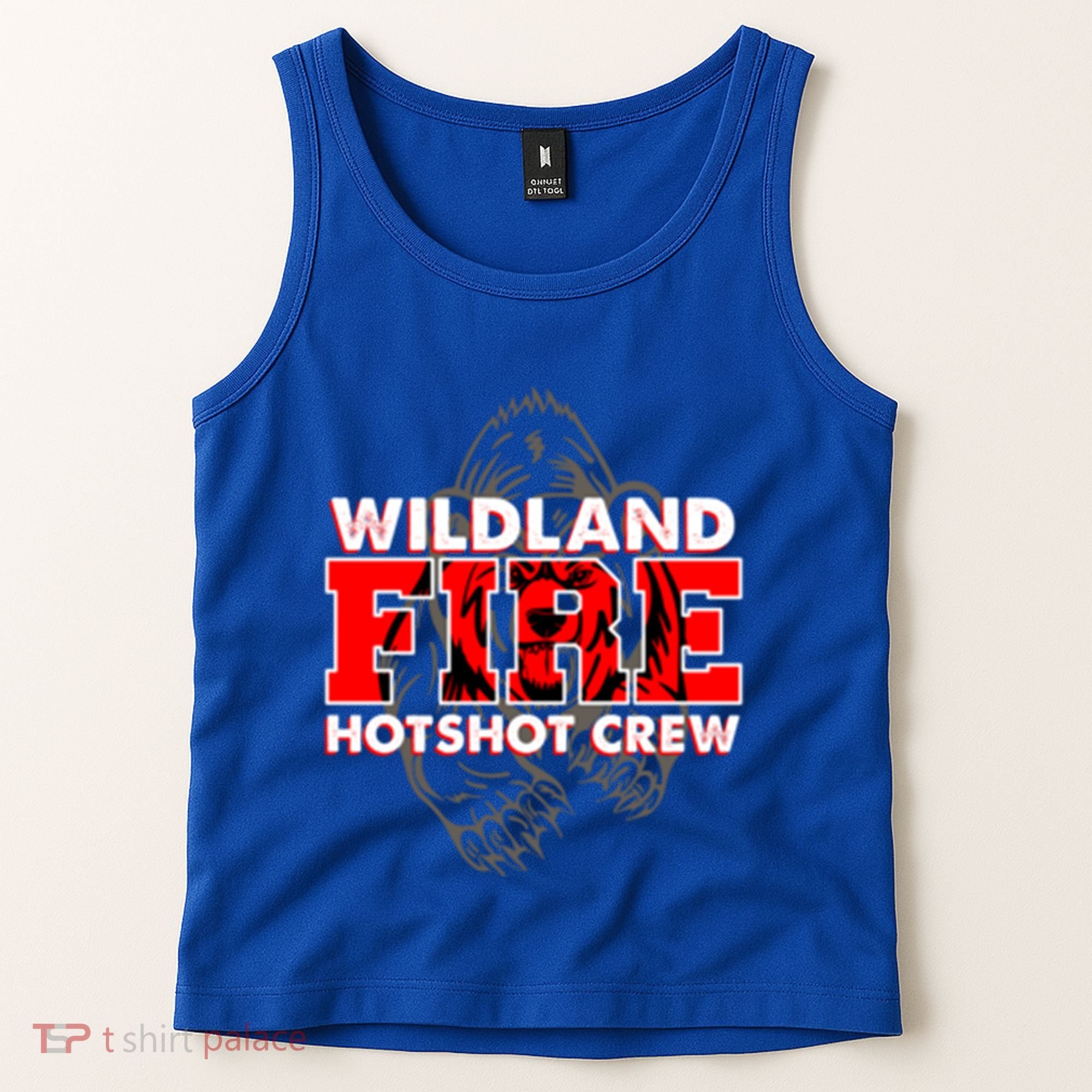 Wildland Hotshot Crew Fire Rescue Departt Fire Uniform Gift Tank Top