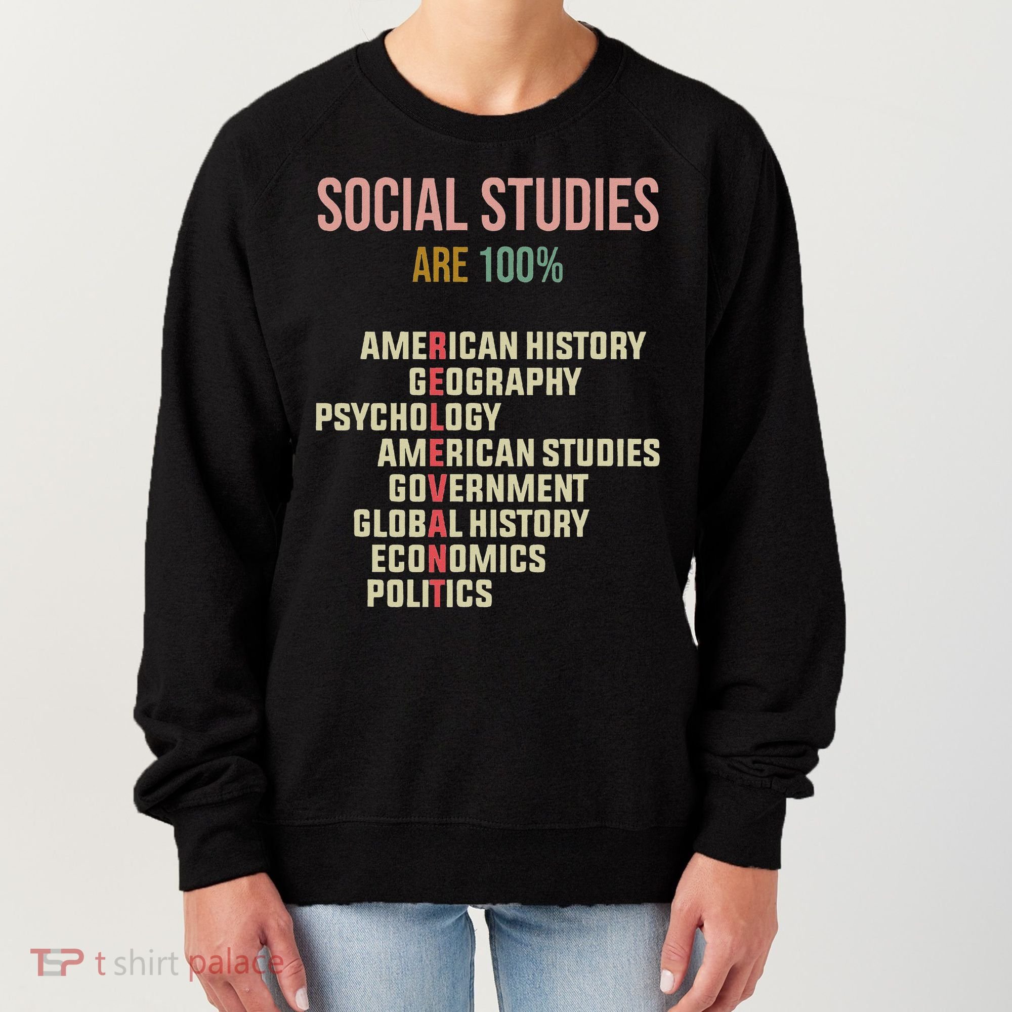 World History Classroom Social Studies History Teacher Women's Sweatshirt