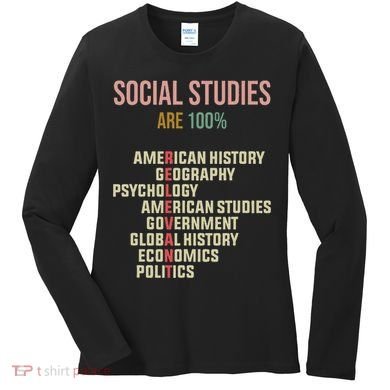 World History Classroom Social Studies History Teacher Women's Long Sleeve Shirt