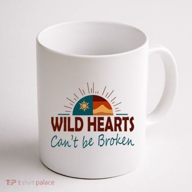 Wild Hearts CanT Be Broken Coffee Mug back
