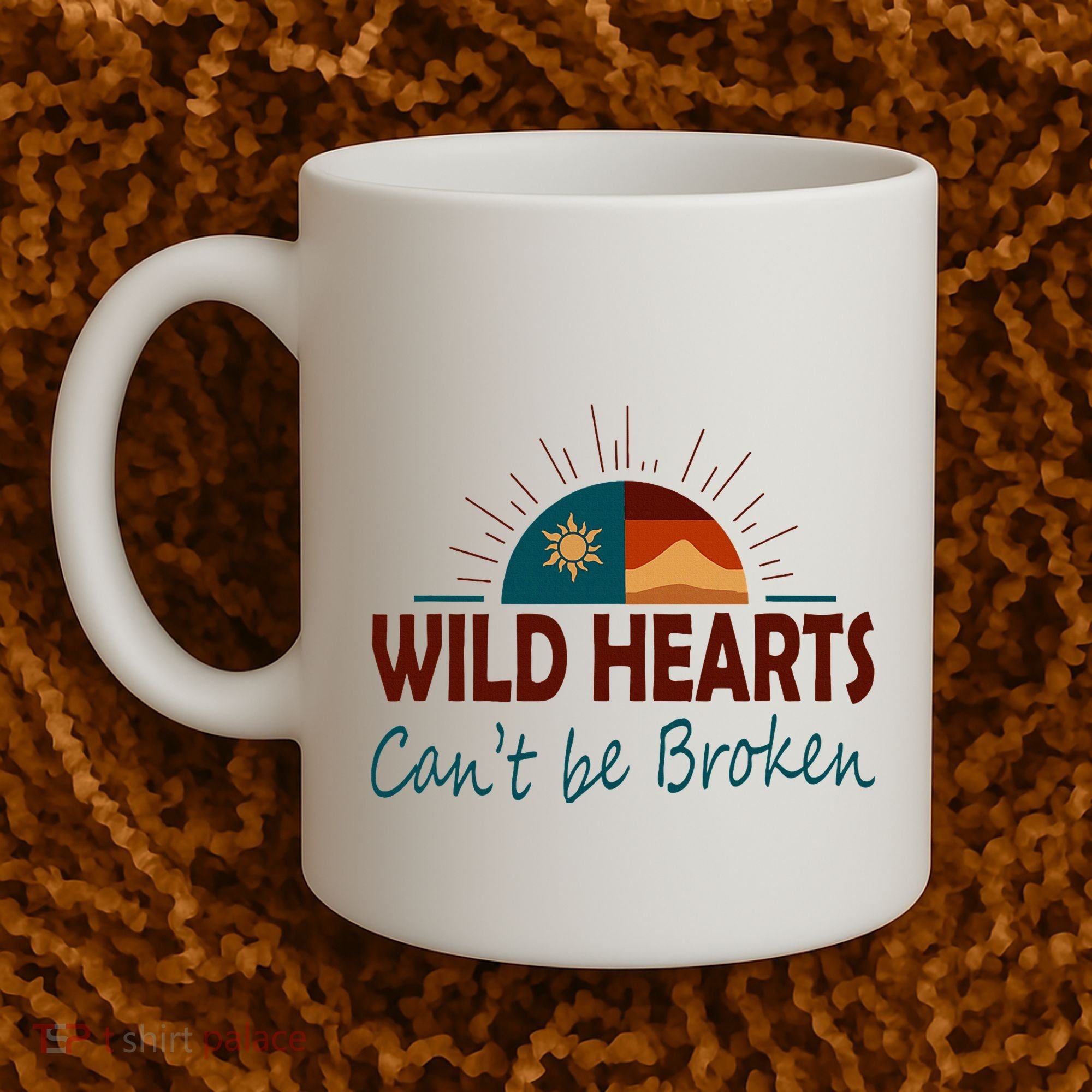 Wild Hearts CanT Be Broken Coffee Mug